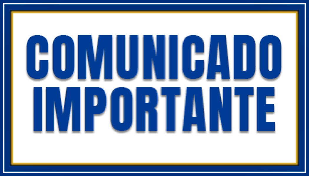 COMUNICADO IMPORTANTE